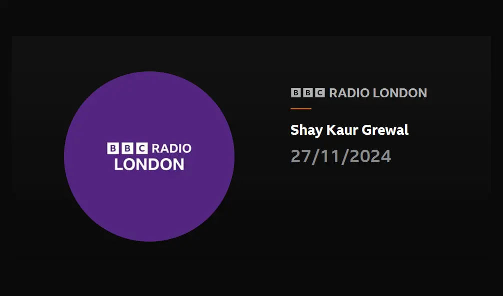 BBC London Radio - Shay Kaur Grewal
